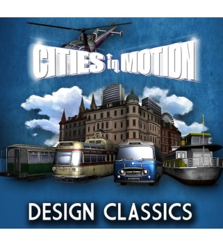 Cities in Motion - Design Classics DLC Steam Key GLOBAL